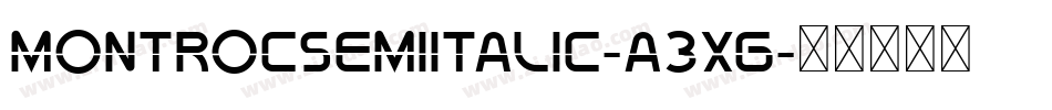 MontrocSemiItalic-a3xg字体转换