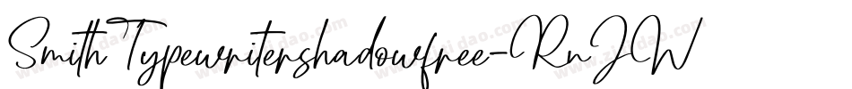 SmithTypewritershadowfree-RnJW字体转换