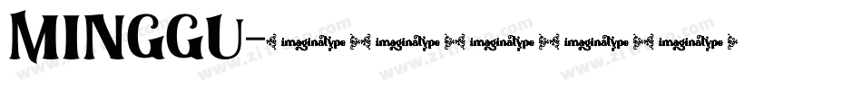 MINGGU字体转换