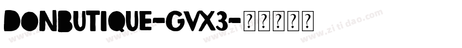DonButique-gvx3字体转换