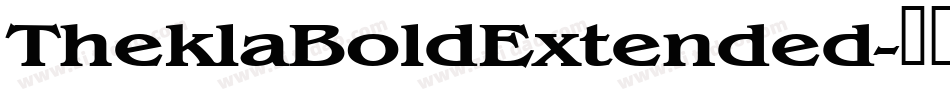 TheklaBoldExtended字体转换