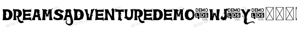 DreamsAdventureDemo-Wj9Y字体转换