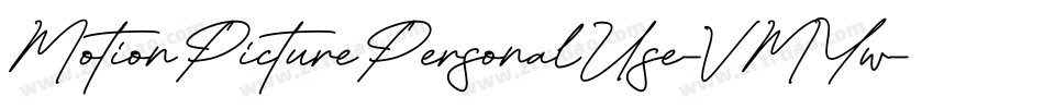 MotionPicturePersonalUse-VMYw字体转换