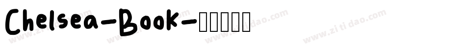 Chelsea-Book字体转换