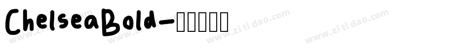 ChelseaBold字体转换