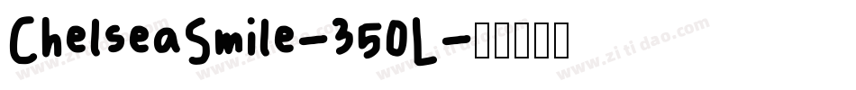 ChelseaSmile-350L字体转换