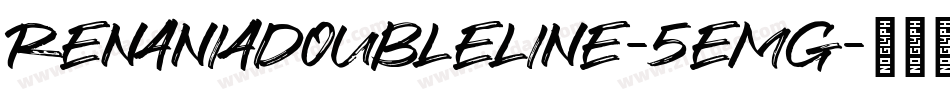 RenaniaDoubleLine-5EmG字体转换