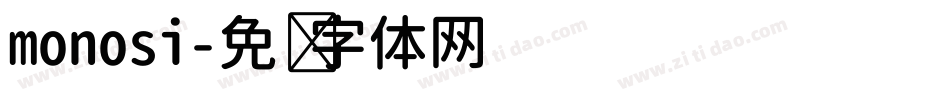 monosi字体转换