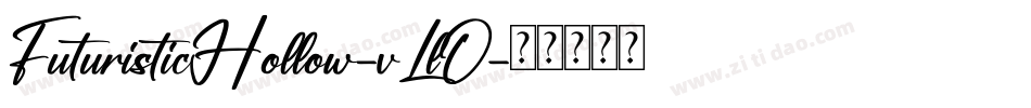 FuturisticHollow-vLlO字体转换