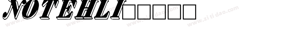NOTEHLI字体转换