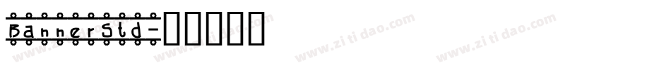 BannerStd字体转换