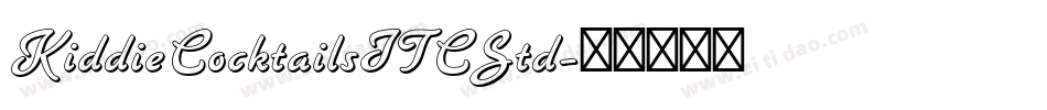 KiddieCocktailsITCStd字体转换