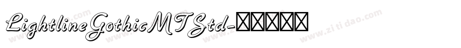 LightlineGothicMTStd字体转换