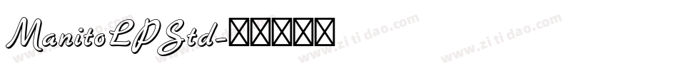 ManitoLPStd字体转换