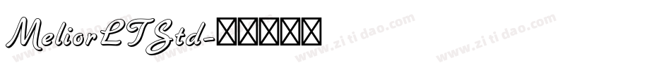 MeliorLTStd字体转换