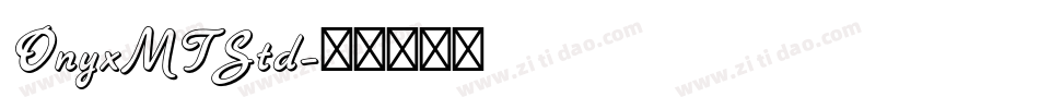 OnyxMTStd字体转换