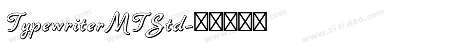 TypewriterMTStd字体转换
