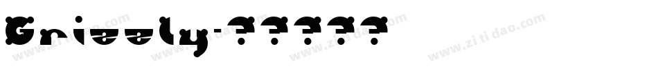 Grizzly字体转换