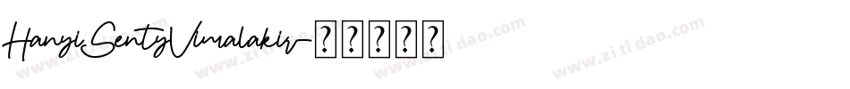 HanyiSentyVimalakir字体转换