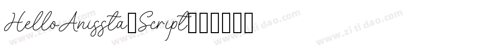 HelloAnissta-Script字体转换