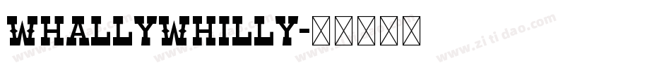 WhallyWhilly字体转换