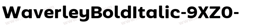 WaverleyBoldItalic-9XZ0字体转换