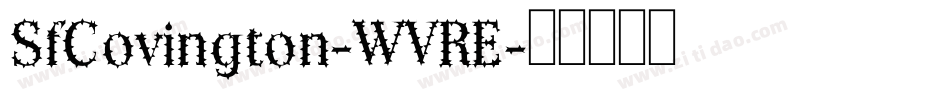 SfCovington-WVRE字体转换