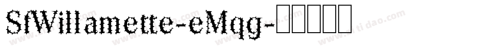 SfWillamette-eMqg字体转换