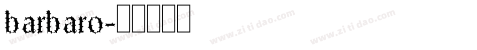 barbaro字体转换