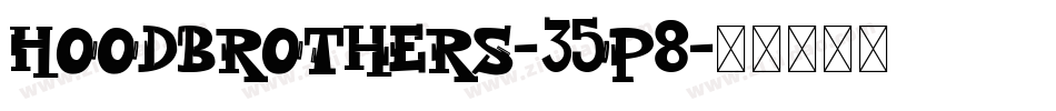 HoodBrothers-35p8字体转换