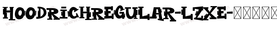 HoodRichRegular-lzXe字体转换