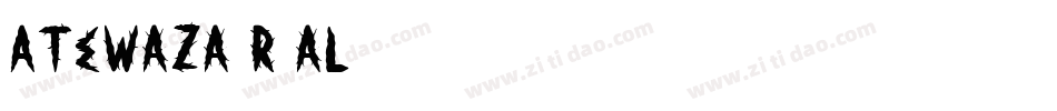 Atewaza-r8aL字体转换