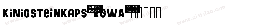 Kinigsteinkaps-rgwA字体转换