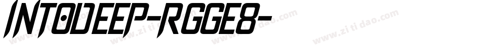 IntoDeep-rgge8字体转换