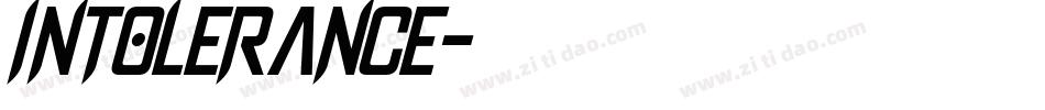Intolerance字体转换