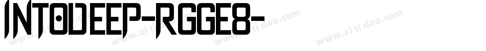 IntoDeep-rgge8字体转换