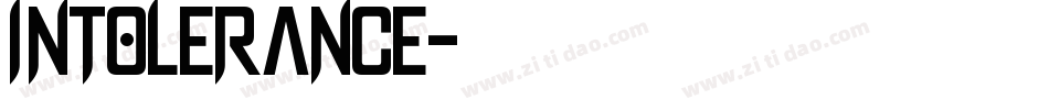 Intolerance字体转换