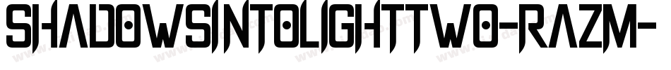 ShadowsIntoLightTwo-RazM字体转换