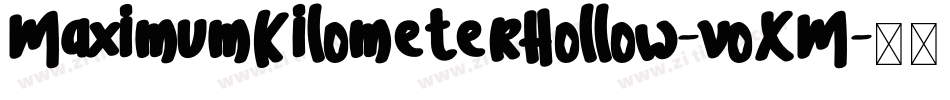 MaximumKilometerHollow-voXM字体转换