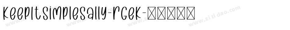 KeepItSimpleSally-rGeK字体转换