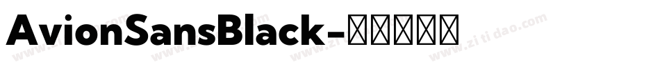 AvionSansBlack字体转换