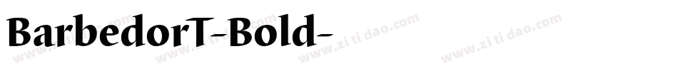 BarbedorT-Bold字体转换