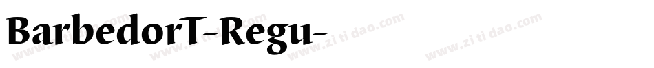 BarbedorT-Regu字体转换
