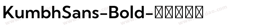 KumbhSans-Bold字体转换