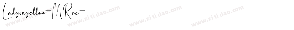 Ladyinyellow-MRre字体转换
