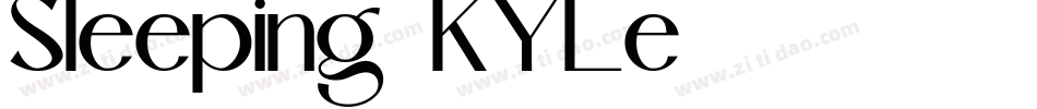 Sleeping-KYLe字体转换