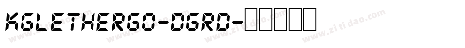 KgLetHerGo-DgRD字体转换