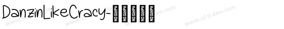 DanzinLikeCracy字体转换