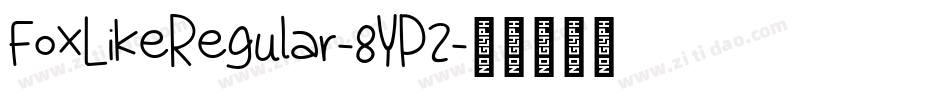 FoxLikeRegular-8YP2字体转换
