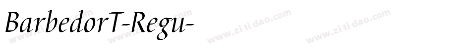 BarbedorT-Regu字体转换